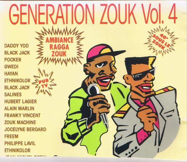 Collectif - Génération Zouk Vol.4 État correct -  reconditionné disponible sur Label Emmaüs